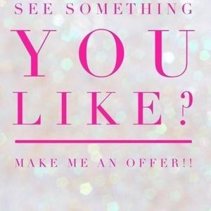 Feel free to make me an offer!!